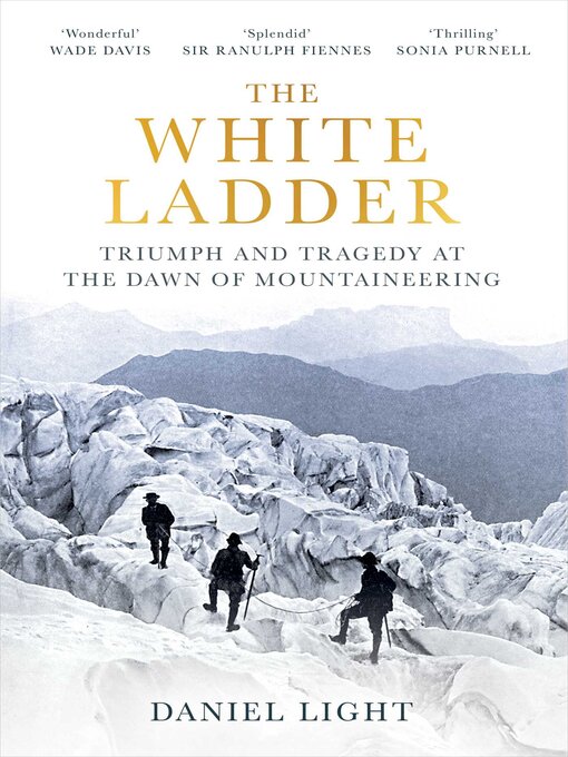 Title details for The White Ladder by Daniel Light - Available